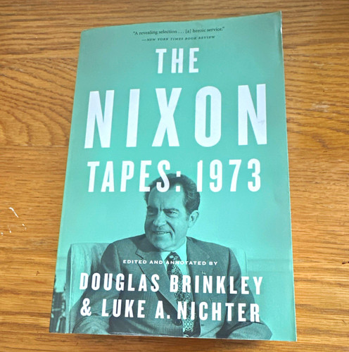 The nixon tapes 1973 - nixon, tapes: